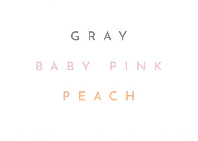 gray - baby pink - peach